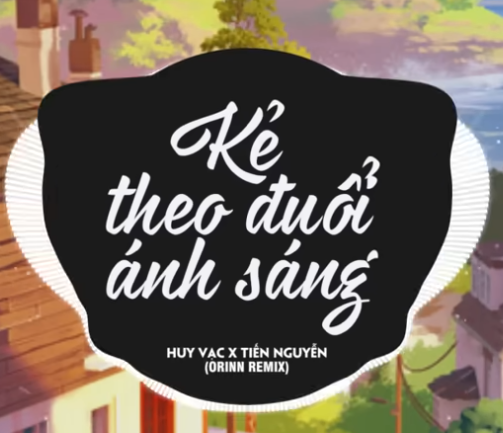 Kẻ Theo Đuổi Ánh Sáng